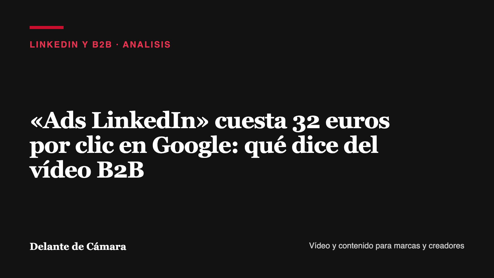 Portada del análisis sobre el coste por clic de ads linkedin en Google